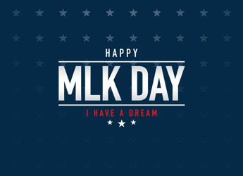 Holiday Hours: Martin Luther King, Jr. Day Holiday Hours: Martin Luther King, Jr. Day